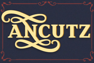 Ancutz: The Elegant Display Font for Sharp Campaign Messages
