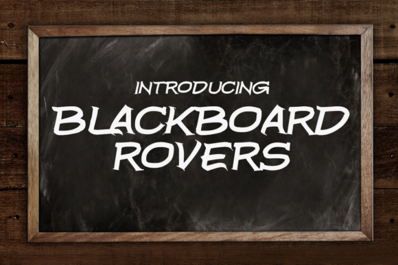 Blackboard Rovers: A Display Font for Digital Impact