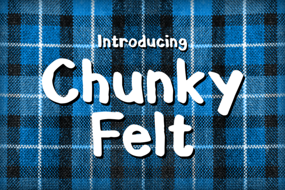 Chunky Felt: A Playful Typeface for Eye-Catching Campaigns