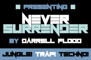 Never Surrender: A Display Typeface for Bold Editorial Design