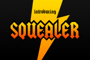 Squealer: A Hard-Rock Black Letter Font for Edgy Campaign Messages