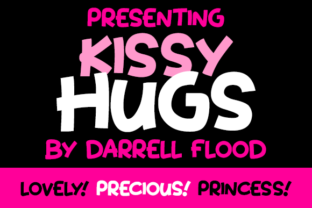 The Kissy Hugs Font: A Warm, Friendly Choice for Your Brand